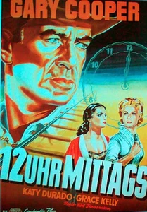 12 Uhr Mittags - Gary Cooper - Grace Kelly - Filmposter 37x53cm gerollt - Picture 1 of 1