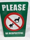 Double Sided No Dog Poop Yard Sign, Please Be Respectful Sign, All Metal Green