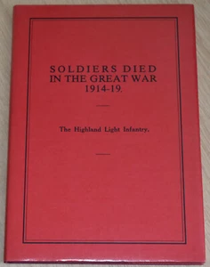 HIGHLAND LIGHT INFANTRY SOLDIERS KILLED WW1 - First World War Part 63 - Pub1988 - Imagen 1 de 1