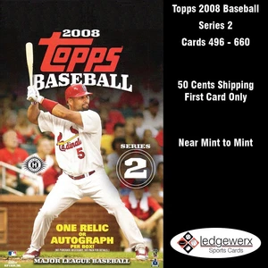 2008 Topps Baseball Series 2 - Complete Your Set, Cards 496-660 NM to Mint - Picture 1 of 146