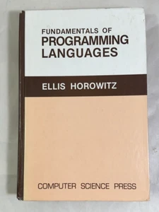 Fundamentals of Programming Languages by Ellis Horowitz (Hardcover) - First Ed. - Picture 1 of 9