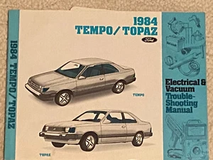 1984 Ford Tempo Mercury Topaz Electrical Diagnosis Vacuum Wiring Diagrams Manual - Picture 1 of 5