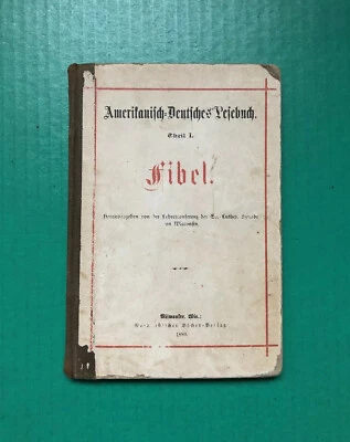 Amerikanisch - Deutsches Lesebuch By Luther Synode (1880) Hardcover - Image 1 of 4