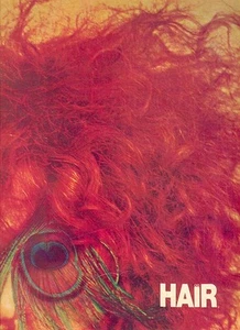 Hair. The American Tribal Love Rock Musical. Souvenir book from the play - Foto 1 di 1