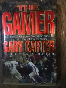GARY CARTER THE GAMER SIGNIERTES BUCH AUTOGRAMM NY METS EXPOS WORLD SERIE BASEBALL - Bild 1 von 5