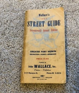 Wallace's 1957 Street Guide Greater Fort Worth 268 pages  - Bild 1 von 2