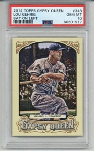 2014 TOPPS GYPSY QUEEN BAT ON LEFT LOU GEHRIG CARD YANKEES PSA 10 SP LOW POP - Picture 1 of 2