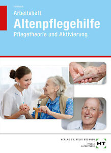 Heidi Fahlbusch / Arbeitsheft Altenpflegehilfe