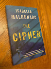 Nina Guerrera Ser.: The Cipher by Isabella Maldonado (2020, Trade Paperback)