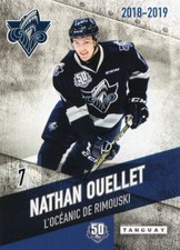 2018/19 Rimouski Oceanic - NATHAN OUELLET [Riviere-du-Loup 3L] LNAH