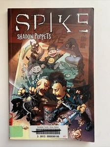 Spike: Shadow Puppets Tpb (pubblicazione IDW dicembre 2007) - Foto 1 di 5