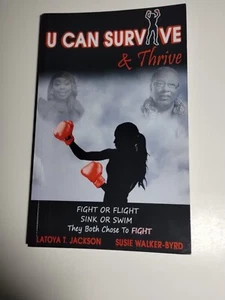 U Can Survive & Thrive by Latoya T. Jackson 2019 PB SIGNED VG - Picture 1 of 12