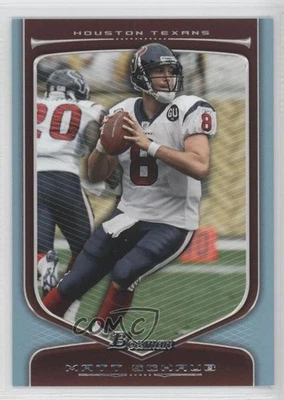 2009 Bowman Draft Picks Blue /199 Matt Schaub #18 - Image 1 of 2