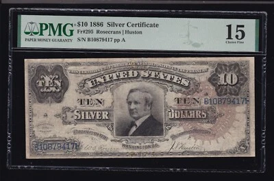 US 1886 $10 Tombstone Silver Certificate FR 295 PMG 15 Ch Fine (417) - Image 1 of 2