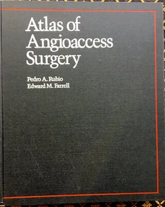 ATLAS OF ANGUIOACESS SURGERY Rubio & Farrell HC 1983 Like New Medical Textbook - Picture 1 of 12