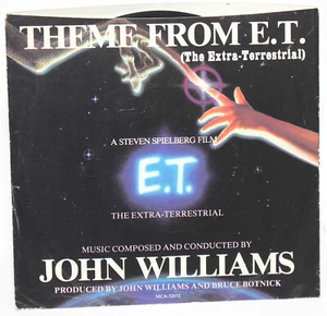 John Williams - THEME FROM E.T. - 45RPM 7” Record - MCA 52072 Steven Spielberg - Picture 1 of 4