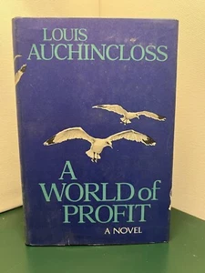 A WORLD OF PROFIT by LOUIS AUCHINCLOSS 1968 Hardcover with Dustjacket BCE - Bild 1 von 11