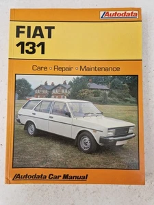 Fiat 131 Autodata Manual 1975 to 1985 CL TC Sport Supermirafiori Saloon Estate - Picture 1 of 20