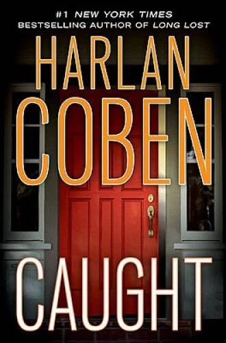 Caught - Hardcover By Coben, Harlan - GOOD Foto 1 de 1
