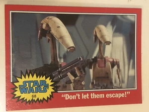 Tarjeta coleccionable de Star Wars 2004 #68 Don’t Let Them Escape - Imagen 1 de 2