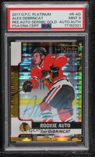 2017 O-Pee-Chee Platinum Seismic Gold 19/25 Alex DeBrincat PSA 9 Rookie Auto RC