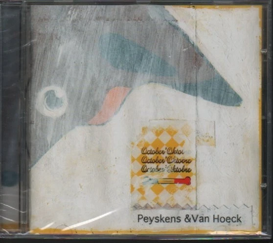 CD - PEYSKENS & VAN HOECK - OCTOBRE ' OKTOBRE " NEU IN OVP VERSIEGELT " #DD10# - Bild 1 von 2