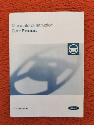 Manuale Istruzioni Ford Focus 2004 Uso E Manutenzione Libretto - Immagine 1 di 4