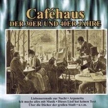 Kaffeehaus der 30er und 40er von Various Artists | CD | Zustand sehr gut - Bild 1 von 2