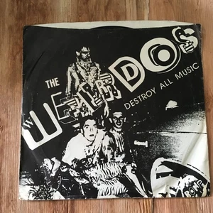 THE WEIRDOS Destroy All Music 7" (Bomp 1977) Styrene LA PUNK kbd - Picture 1 of 4