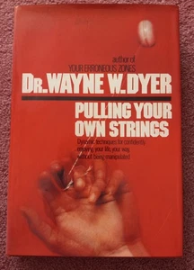 Ziehen Sie Ihre eigenen Saiten von Dr. Wayne W. Dyer 1978 Hardcover Buch - Bild 1 von 3