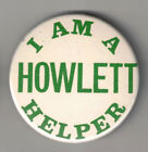 Michael Howlett Illinois (D) State Auditor 1960-72 political button Governor nom