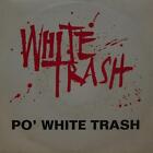 White Trash(7" Vinyl P/S)Po White Trash-Warner-1.419-Spain-Ex/VG+