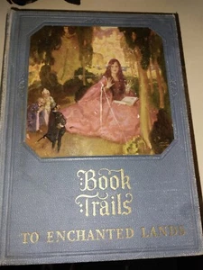 3 book trails Hardcover books through the wildwood, to enchanted lands, on the h - Picture 1 of 4