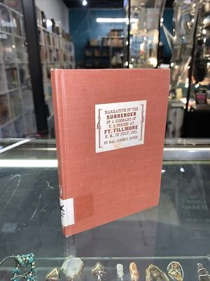 Narrative of the SURRENDER at FORT FILLMORE New Mexico 1960 LTD McKee HISTORY Foto 1 de 4