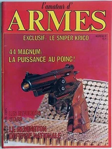 L'Amateur d'Armes n°9- 1981 : Le Sniper Krico 44 Magnum Le Remington Starr - Imagen 1 de 2