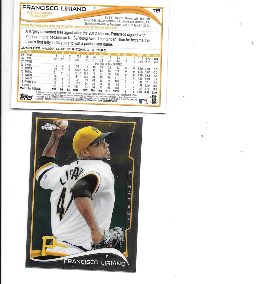 Francisco Liriano 2014 Topps Chrome Baseball Card #115 BOGO FREE Pirates - Image 1 of 1