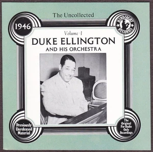 Duke Ellington & His Orchestra CD 1946 Volume 1 The Uncollected Hindsight - Foto 1 di 2