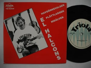 EL HALCONS Havsörnsvalsen / Plättlaggen / Nidälven 45 7" single 1986 Sweden NM - Bild 1 von 2