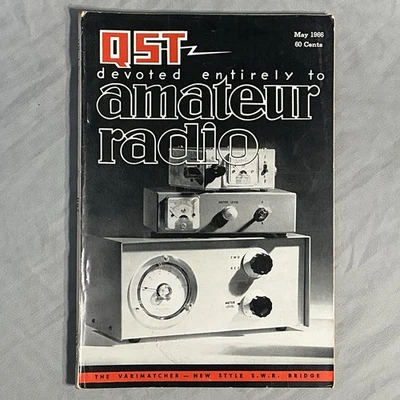 QST Devoted Entirely To Amateur Radio Magazine May 1966 Vintage Ham Radio - Image 1 of 3
