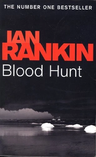 Blood Hunt By Ian Rankin. 9781407224503 - Image 1 of 1