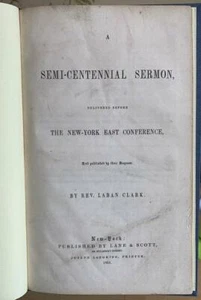 1851 New York Imprint. Scarce Methodist Semi-Centennial Sermon. Laban Clark. - Imagen 1 de 1
