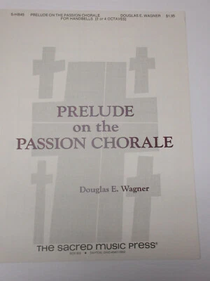 Douglas Wagner Prelude on the Passion Chorale Sheet Music Sacred Music Press - Image 1 of 3