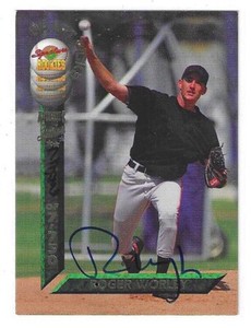 1994 SIGNATURE ROOKIES ROGER WORLEY DRAFT PICKS AUTO #68 BALTIMORE ORIOLES /7750