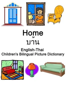 English-Thai Home Children's Bilingual Picture Dictionary by Richard Carlson Pap - Picture 1 of 1