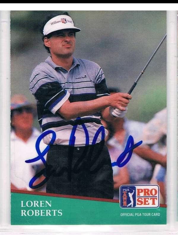 1991 Pro Set #149 Loren Roberts  Auto - Image 1 of 1