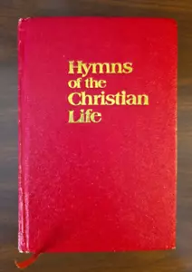 Book Christian Hymns of the Christian life 1985 Alliance Publishers B239 - Picture 1 of 17