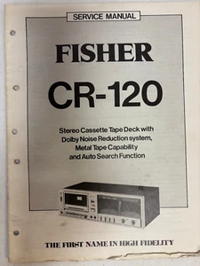 Fisher Service Manual Reparaturanleitung Schaltpläne Cassette Deck CR-120 - Bild 1 von 1