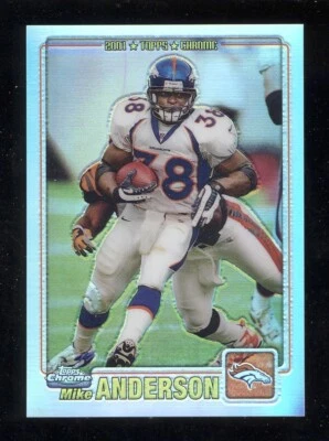 #54 MIKE ANDERSON 2001 Topps Chrome Refractor /999 Denver Broncos - Image 1 of 2