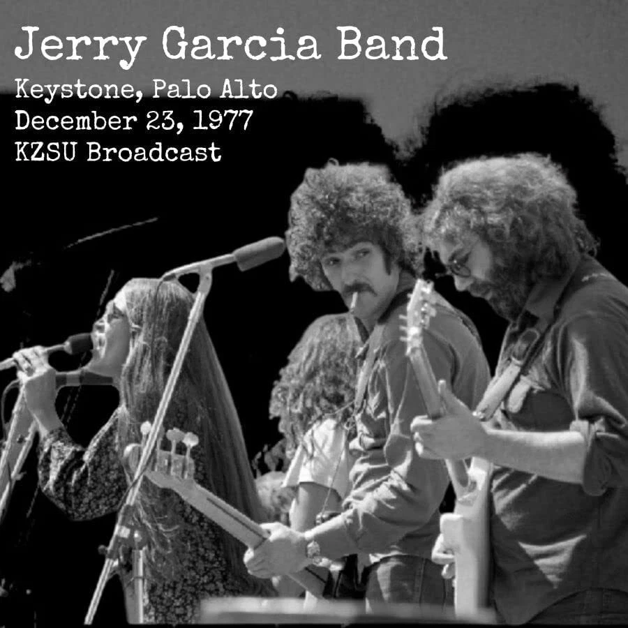 Jerry Garcia Band Keystone, Palo Alto, December 23, 1977: KZSU Broadcast (CD) - Image 1 of 1