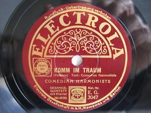 78rpm COMEDIAN HARMONISTS - KOMM IM TRAUM / DAS ALTE SPINNRAD - Bild 1 von 2